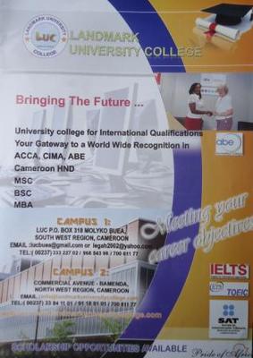 LANDMARK UNIVERSITY COLLEGE, Buea, Cameroon LANDMARK UNIVERSITY COLLEGE, Buea, Cameroon