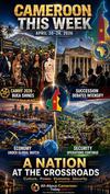 Cameroon-this-week-april-20-26-2026
